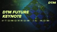 DTM: Tomorrow is now