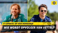 F1-update: Verstappen underdog in Hongarije, wie vervangt Vettel?