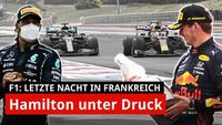 #LetzteNacht Frankreich: Duell Verstappen vs. Hamilton erklärt