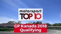 Top 10 Highlights Qualifying | GP Kanada 2018