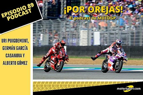 Podcast MotoGP 'Por Orejas' – Martín martillea y Bagnaia para el golpe en Buriram