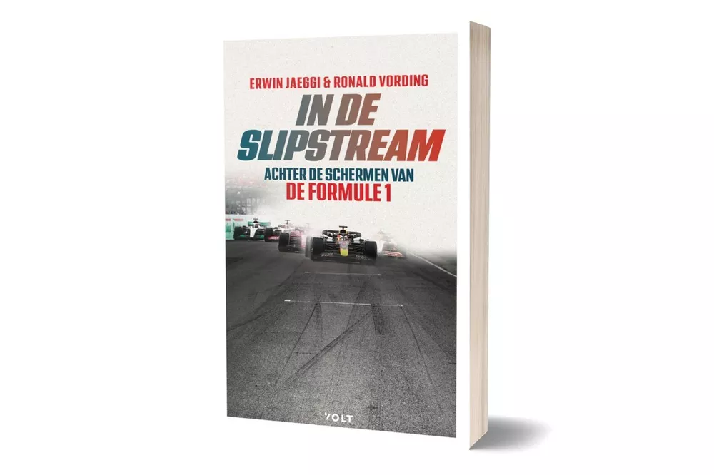 In de slipstream, achter de schermen van de Formule 1 door Erwin Jaeggi en Ronald Vording