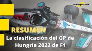 Resumen de la clasificación del GP de Hungría 2022 de F1 | Pole de Mercedes