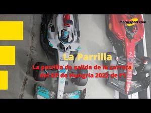 ¡Qué parrilla la del GP de Hungría 2022 de F1! Filas y posiciones para la carrera