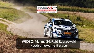 Rajd Rzeszowski 2025 - Podsumowanie drugiego etapu