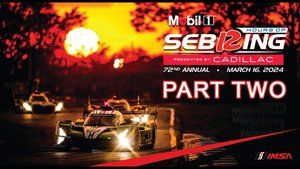 Sebring 12 Hours 2024 - Wyścig, część 2